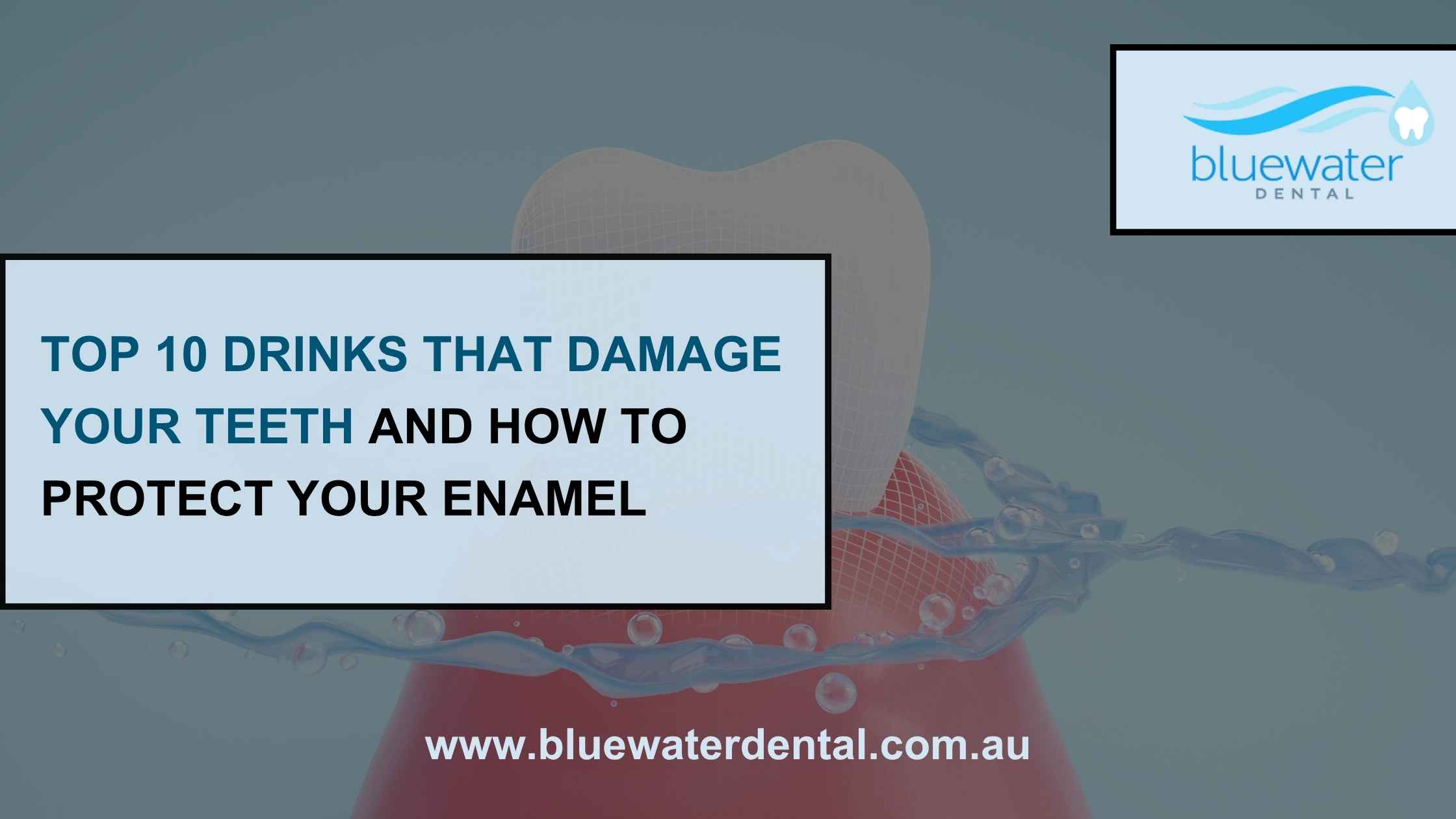 Top 10 drinks that damage your teeth and protect enamel